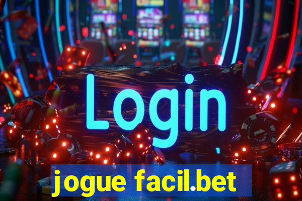 jogue facil.bet